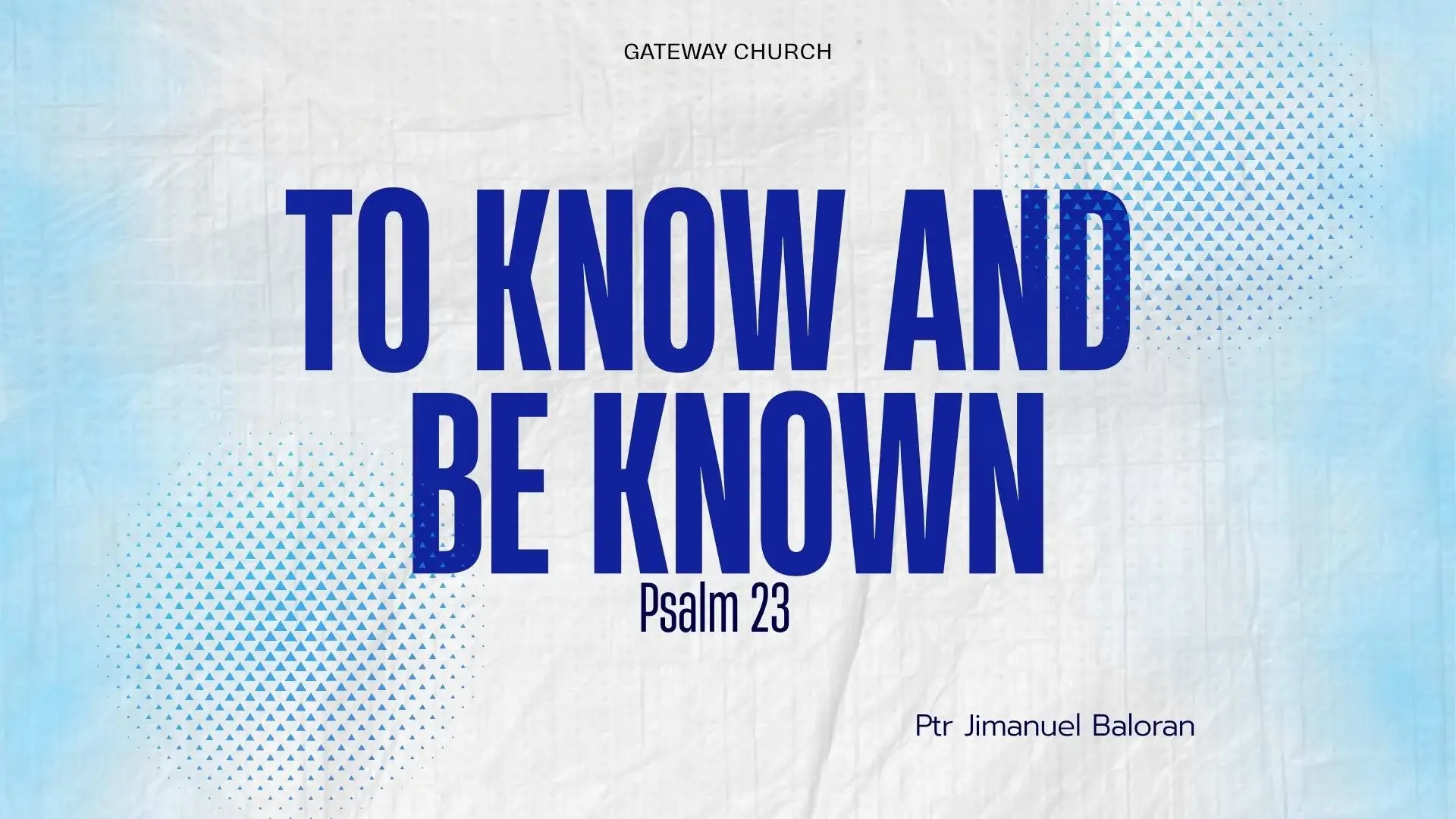 To Know and Be Known